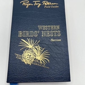 Western Birds&#39; Nests-Roger Tory Peterson Field Guide by Easton Press Leather
