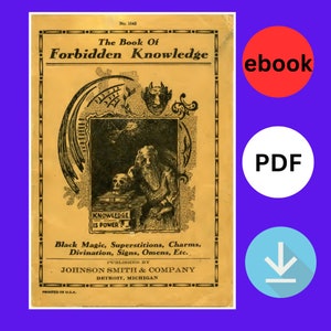 The Book of Forbidden Knowledge: Black Magic, Superstition, Charms, and  Divination