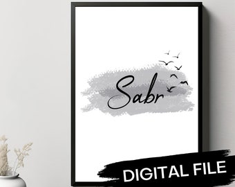 Islamic Digital Poster Download, Sabr Patience, Islamic Wall Art