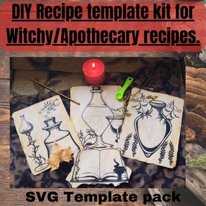 May include: A digital download of SVG templates for creating witchy or apothecary recipe cards. The image shows three different card designs with illustrations of bottles, a book, and herbs. The text on the image reads "DIY Recipe template kit for Witchy/Apothecary recipes. SVG Template pack Digital Download Create your own design."