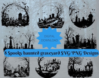 Spooky Graveyard SVG/PNG bundle. Halloween svg,Haunted tombstone vector, Halloween decal, spooky decoration silhouette. Haunted graveyard