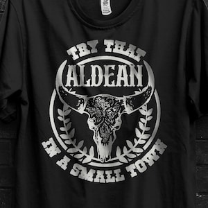 Jason Aldean Try That In A Small Town American Gift Tshirt For  Fans,Aldean Shirt Appareal,Country Rock Vintage Shirt,Small Town T Shirt Tee