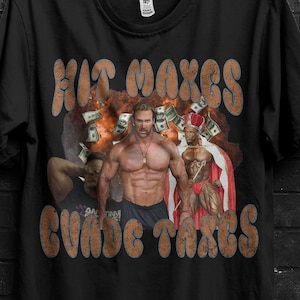 Hit Maxes Evade Taxes Mike Ohearn Funny Meme Gym TShirt Gift,Zyzz Legacy Muscle Shirt per Gym Rats,Coleman Oversize Funny Pump Cover For Man