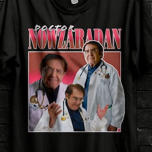DR. Nowzaradan Meme Shirt Bootleg For Man,Funny Dr. Nowzaradan Tumbler For 600lb Life,Vintage Nowzaradan Ornament,Dr Nowzaradan Diet Book