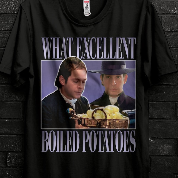 Boiled Potatoes Lustiges Meme T-Shirt,Stolz und Vorurteil Tee,Fitzwilliam Darcy Shirt,Elizabeth Bennet Ring Kleid,Bennet Puppe,Jane Austen Hoody