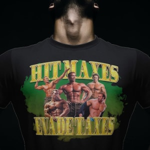 Hit Maxes Evade Taxes Mike Ohearn Funny Meme Gym TShirt Gift,Oversized Funny Pump Cover For ManBaby Don&#39;t Hurt Me Muscle Shirt For Gym Rats