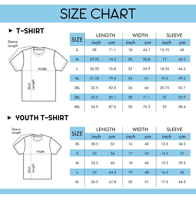 May include: A size chart for t-shirts and youth t-shirts, with measurements in inches and centimeters. The chart includes sizes, lengths, widths, and sleeve lengths for each size, from XS to 4XL.