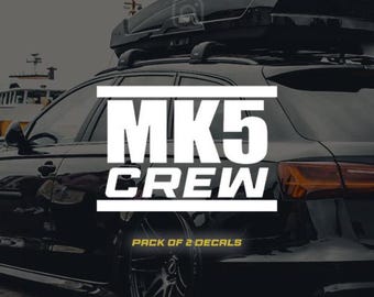 MK5 CREW Decal stickers (Pack of 2)