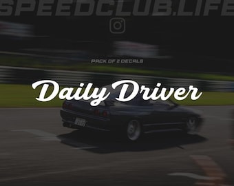 DAILY DRIVER DECAL - (Pack of 2)