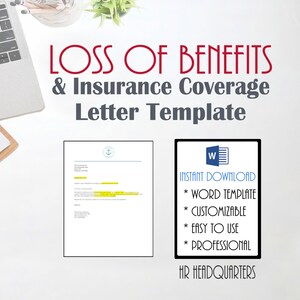 May include: A white background with a laptop, notepad, and a small plant. The text "LOSS OF BENEFITS & Insurance Coverage Letter Template" is displayed in red and gray. Two documents are shown, one with a highlighted section and the other with a black border and the text "INSTANT DOWNLOAD".