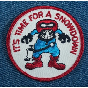 Nos 70s Vintage It&#39;s TIME FOR A SNOWDOWN 3&quot; Patch Snowboard Ski Sled Snowmobile