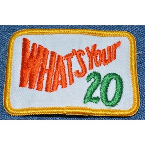 Original Vintage 70s What's Your 20 3" Patch Truck Rig Semi Teamsters CB Radio