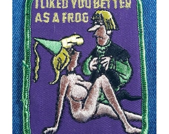 Original 70s Vintage I Liked You Better As A Frog Patch Funny Hippie Satire Retro