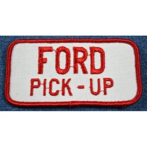 May include: Red embroidered patch with white background. The patch says "FORD PICK-UP" in red lettering.