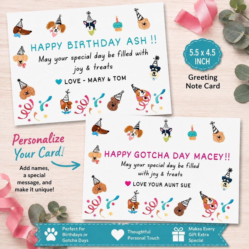 May include: Two rectangular greeting note cards measuring 5.5 x 4.5 inches, featuring illustrations of dogs wearing party hats, colorful confetti, and cupcakes. The cards display text including Happy Birthday Ash and Happy Gotcha Day Macey.