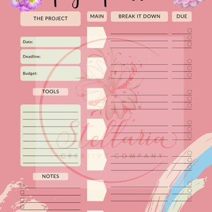 May include: A pink project planner with a floral design. The planner has sections for the project name, main tasks, break down, and due date. It also includes sections for tools and notes.