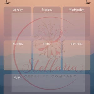 May include: A weekly schedule planner with a sunset background and palm trees. The planner has spaces for each day of the week, Monday through Saturday, and a note section at the bottom. The text "Stellaria Creative Company" is at the bottom of the planner.
