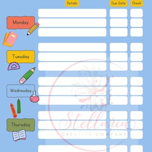 May include: A blue and white printable homework tracker with a light bulb, a backpack, a pencil, a protractor, a beaker, crayons, a book, and a paint palette. The tracker has columns for Monday, Tuesday, Wednesday, Thursday, Friday, Details, Due Date, and Check.