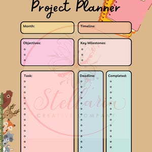 May include: A pink and blue project planner with a brown background. The planner has sections for month, timeline, objectives, key milestones, task, deadline, and completed. The planner is decorated with a cartoon image of a forest scene with animals.