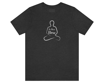 Be Here Now Tee