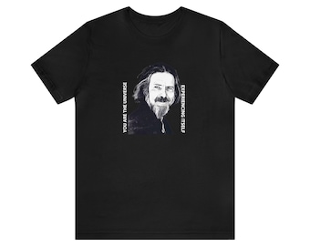 Alan Watts You Are the Universe Shirt, Alan Watts, Zen Shirt, Philosophy Shirt, Alan Watts Shirt, Nonduality Shirt, Universe Shirt