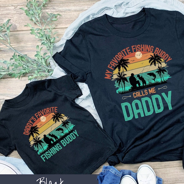 Daddy's Fishing Buddy T-Shirt, Dad and me shirt, Dad and me matching shirt, Dad Shirt, Fishing Dad Shirt, Fishing Buddies, Father's Day Gift