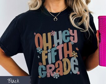 Comfort Colors Fifth Grade Teacher T-Shirt, Happy First Day Of School For Teachers, Back to School 5th Grade Teacher Grade Level Gift