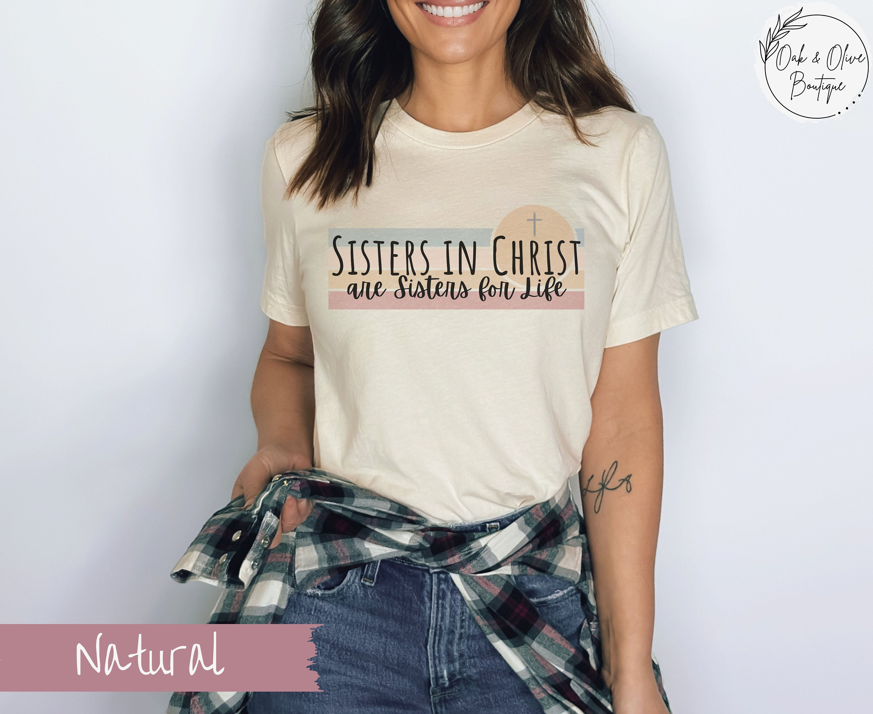 Sisters in Christ Are Sisters for Life Shirt, Christian Sisters Shirt ...