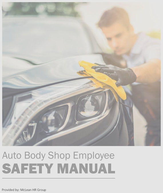 Body Shop Handbook - Safety Manual Forms - Auto Body Shop Employee Safety Work Handbook - Protective Templates - Safety Handbook