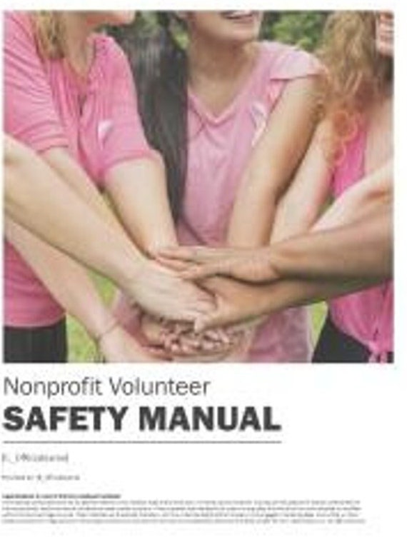 Non Profit Volunteer - Volunteer Safety - Safety Policy Forms - Safety Manual Forms - Risk Manager Forms - Safety Tip Handbook