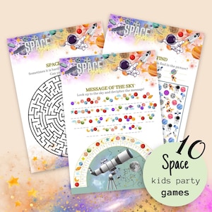 May include: A set of 10 printable space-themed kids party games. The games include a maze, a find-the-object game, and a message decoding game. The games are illustrated with colourful planets, stars, and rockets.