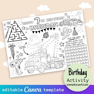 May include: A black and white printable birthday activity sheet for a 7 year old boy named Brendan. The sheet features a construction theme with a lorry, tools, and a maze. The sheet also includes a word search and connect-the-dots activity.