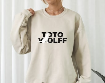 Toto Wolff Sweatshirt Formula One Crewneck Toto Wolff Gift F1 Gift Racing Inspired Shirt Grand Prix Clothing Aesthetic Racing Shirt