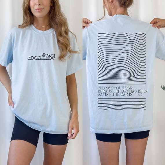 Comfort Color Toto Wolff You Change Your Car Tshirt Formula One Tee F1 Gift Racing Inspired Shirt Aesthetic Racing Clothing