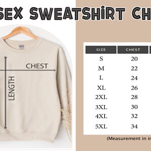 May include: Unisex sweatshirt size chart with measurements in inches for chest and length. Sizes range from S to 5XL.