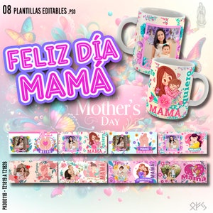 8 Plantillas para Sublimar Tazas del Dia de Las Madres Personalizables con Fotografias. Incluye Mockups y Fuentes