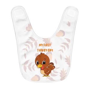 First Thanksgiving/Turkey Day Fleece Baby Bib