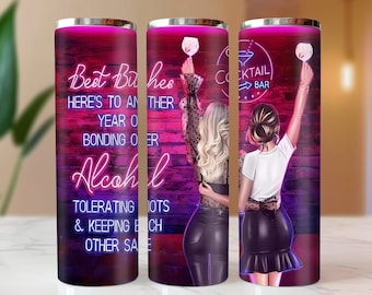 Best Bitches Tumbler Design - Sassy BBF Drinking Gift & Best Friends PNG for 20oz Cups