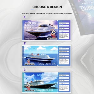 May include: Three Disney Cruise Line ticket designs are shown, each with a cruise ship and Mickey Mouse. The tickets are blue and white, with the text "SURPRISE! YOU'RE GOING ON A CRUISE!" on one. The text "Disney Cruise Line" is also visible.