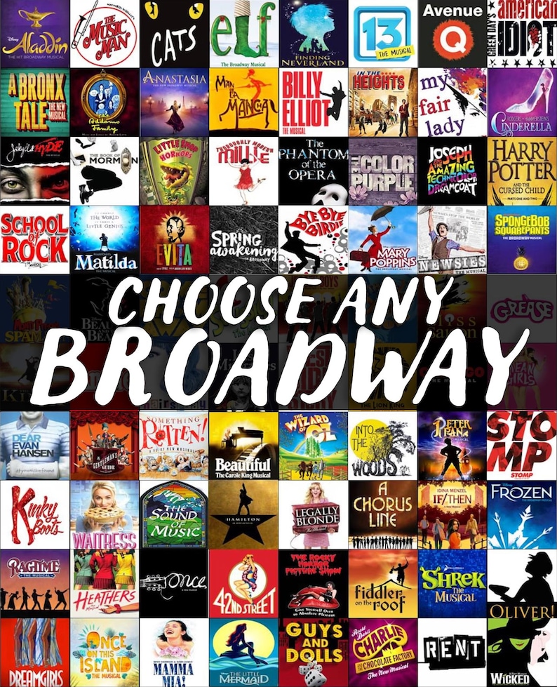 Op de afbeelding: Een collage van Broadway musical posters, waaronder "Wicked", "Hamilton" en "Cats". De zin "Choose Any Broadway" staat prominent in beeld. De afbeelding toont een verscheidenheid aan showlogo's en -titels, aantrekkelijk voor theaterliefhebbers.