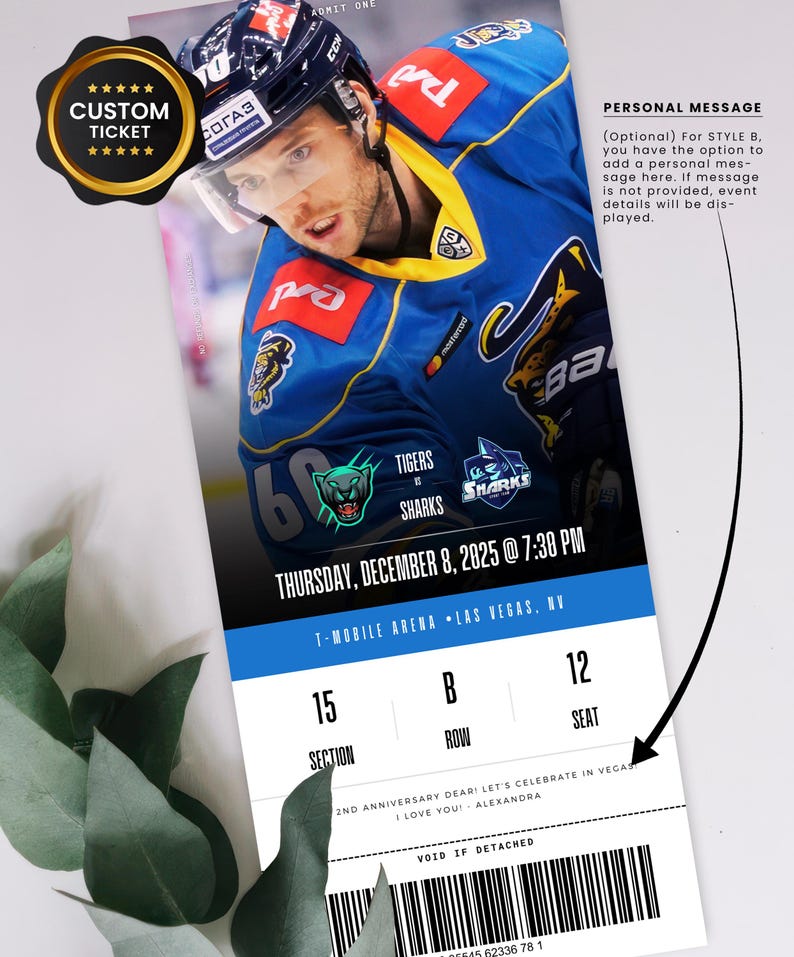May include: A custom hockey ticket with a player in a blue and yellow uniform. The ticket shows "Tigers vs Sharks" for a game on December 8, 2025, at T-Mobile Arena, Las Vegas. Includes a personal message and seat details.