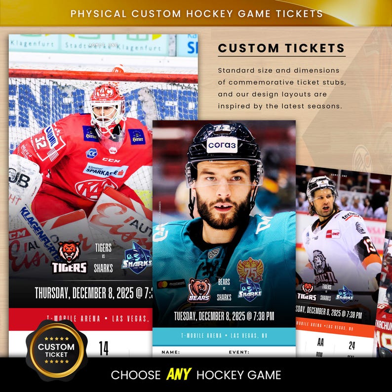 May include: Custom hockey game tickets with player images and team logos. The tickets feature game details like date, time, and arena. The text "CUSTOM TICKETS" is displayed, along with the phrase "CHOOSE ANY HOCKEY GAME".