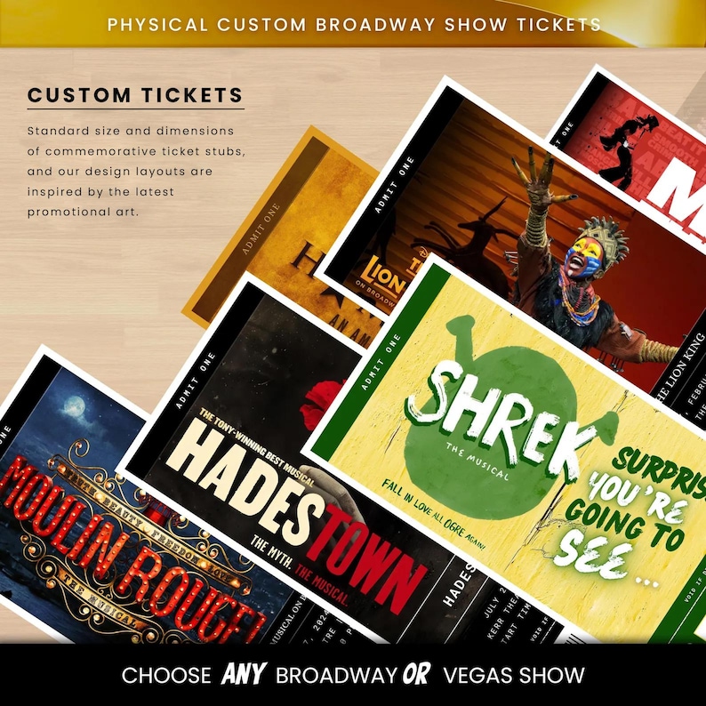 Op de afbeelding: Een verzameling op maat gemaakte Broadway-showtickets met verschillende musicaltitels zoals "Moulin Rouge", "Hades Town" en "Shrek". De tickets hebben een standaardformaat en -ontwerp, met de tekst "Kies een Broadway- of Vegas-show."