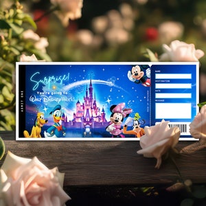May include: A Walt Disney World surprise ticket with a blue background featuring Mickey Mouse, Minnie Mouse, Donald Duck, Goofy, and Pluto. The ticket reads "Surprise! You're going to Walt Disney World."