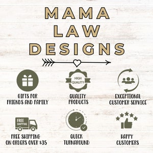 May include: A graphic with the text "MAMA LAW DESIGNS" in a brown font on a white wood background. The graphic features six icons with text describing the company's offerings: gifts for friends and family, high quality products, exceptional customer service, free shipping on orders over &pound;35, quick turnaround, and happy customers.