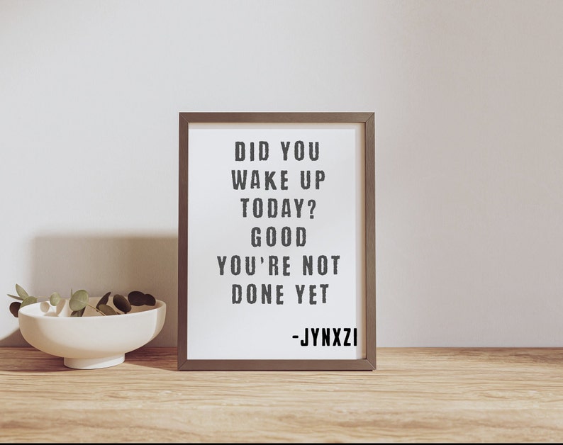 Jynxzi Motivational Quote Quote of the Day Funny Streamer - Etsy