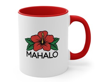 Mahalo Hawaiian Maui Hibiscus FLower Color Accent Taza de café, 11oz