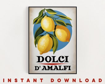 Dolci d'Amalfi - Vintage Italian Lemons Poster, Kitchen, Dining Room, Instant Download, 6 Formats, Multi-Size Printable Files, JPG and PDF