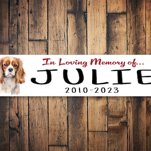 Cavalier Spaniel Memorial Sign | Cavalier Spaniel Sign | Cavalier Burial Sign | Dog Memory Gift | Dog Memory Gift | Dog Gift | Metal Sign