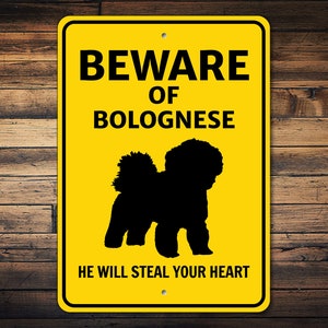 Beware of Bolognese Dog Sign, Bolognese Wall Sign, Dog Breed Warning Sign, Bolognese Gift, Bolognese Owner Gift, Dog Metal Sign